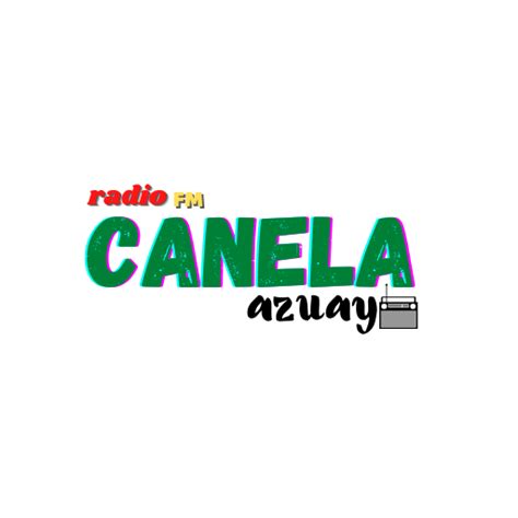 Radio Canela Azuay. . Radio canela azuay